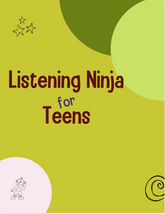 Listening Ninja for Teens Lesson Plans